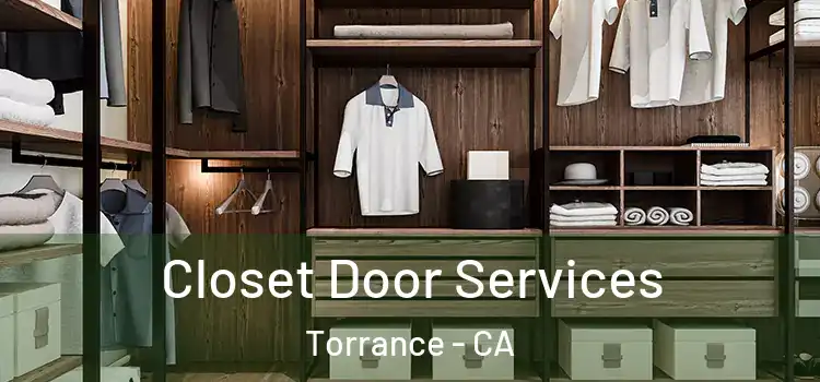 Closet Door Services Torrance - CA