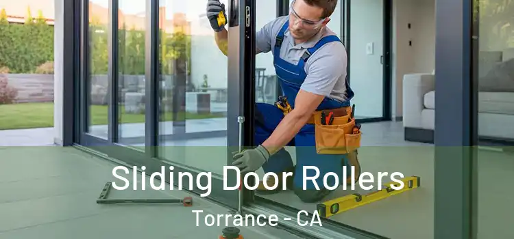 Sliding Door Rollers Torrance - CA